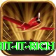 hit it rich VIP Edition v2.8.8